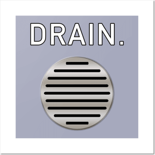 Drain. Posters and Art
